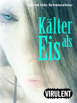 cover image of Kälter als Eis